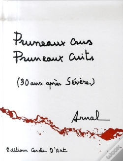 Capa do artigo Pruneaux Crus, Pruneaux Cuits (30 Ans Après Sévère)