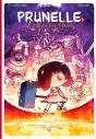 Prunelle 3 : Le Maitre Des Forges - Preview