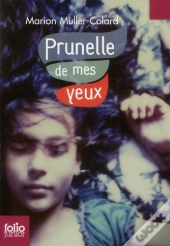 Prunelle De Mes Yeux