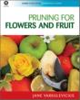 Pruning For Flowers And Fruit - Preview