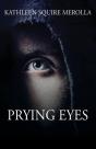 Prying Eyes - Preview