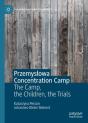 Przemyslowa Concentration Camp - Preview