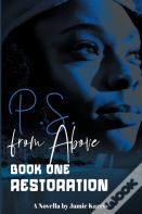 P.S. From Above Book One Restoration