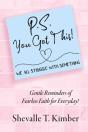 P.S. You Got This! We All Struggle With Something - Preview