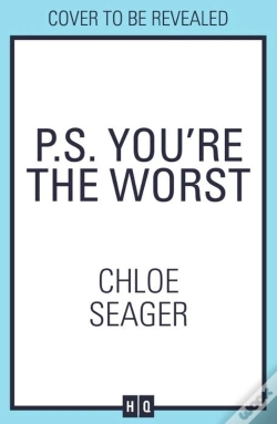 Capa do artigo P.S. Youâ€™Re The Worst