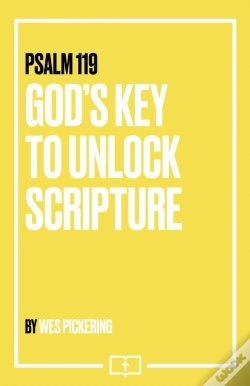 Capa do artigo Psalm 119: God'S Key To Unlock Scripture
