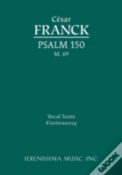 Capa do artigo Psalm 150, M. 69 - Vocal Score