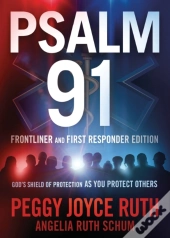 Psalm 91 First Responders' Edition