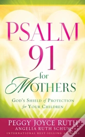 Capa do artigo Psalm 91 For Mothers