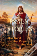 Psalm Stories 1-50