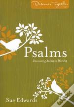 Psalms Â€“ Discovering Authentic Worship