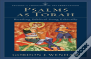 Psalms As Torah Â€“ Reading Biblical Song Ethically