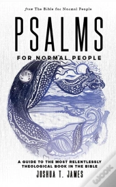 Psalms For Normal People