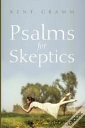 Psalms For Skeptics
