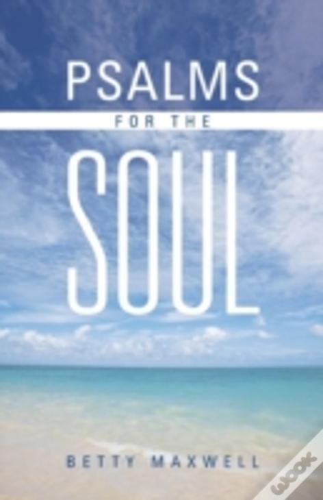 Psalms For The Soul