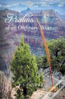 Psalms Of An Ordinary Woman