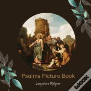 Psalms Picture Book