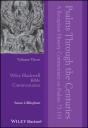 Psalms Through The Centuries, Volume 3 - Preview