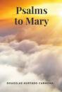 Psalms To Mary - Preview