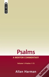 Psalms Volume 1 (Psalms 1-72): A Mentor Commentary