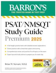 Psat/Nmsqt Premium Study Guide: 2025: 2 Practice Tests + Comprehensive Review + 200 Online Drills