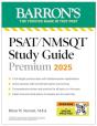 Psat/Nmsqt Premium Study Guide: 2025: 2 Practice Tests + Comprehensive Review + 200 Online Drills - Preview