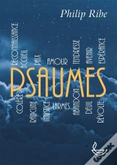 Psaumes : Lecture Actuelle Des Psaumes