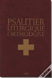 Psautier Liturgique Orthodoxe Relie