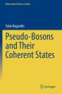 Pseudo-Bosons And Their Coherent States - Preview