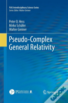 Pseudo-Complex General Relativity