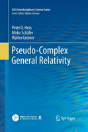 Pseudo-Complex General Relativity - Preview