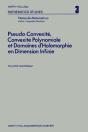 Pseudo-Convexite , Convexite  Polynomiale Et Domaines D Holomorphie En Dimension Infinie - Preview