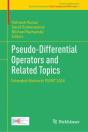 Pseudo-Differential Operators And Related Topics - Preview