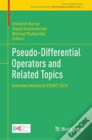 Pseudo-Differential Operators And Related Topics