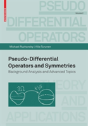 Pseudo-Differential Operators And Symmetries - Preview