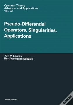 Capa do artigo Pseudo-Differential Operators, Singularities, Applications