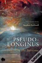 Pseudo-Longinus: On The Sublime