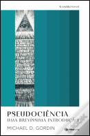 Pseudociência - Uma Brevíssima Introdução