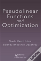 Pseudolinear Functions And Optimization