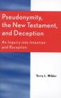 Pseudonymity, The New Testament, And Deception - Preview