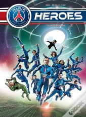 Psg Heroes Tome 1 ; Menace Capitale