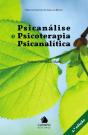 Psicanálise e Psicoterapia Psicanalítica - Preview