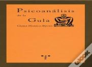 Psicoanálisis De La Gula
