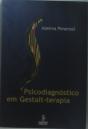 Psicodiagnóstico Em Gestalt-Terapia - Preview