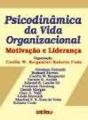 Psicodinâmica da Vida Organizacional - Preview
