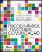 Psicodinâmica das Cores em Comunicação - Preview