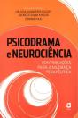 Psicodrama e Neurociência - Preview