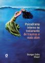 Psicodrama Interno No Tratamento De Traumas E Mais Além - Preview