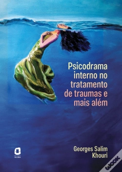 Capa do artigo Psicodrama Interno No Tratamento De Traumas E Mais Além