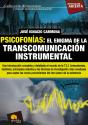 Psicofonías. El Enigma De La Transcomunicación Instrumental - Preview